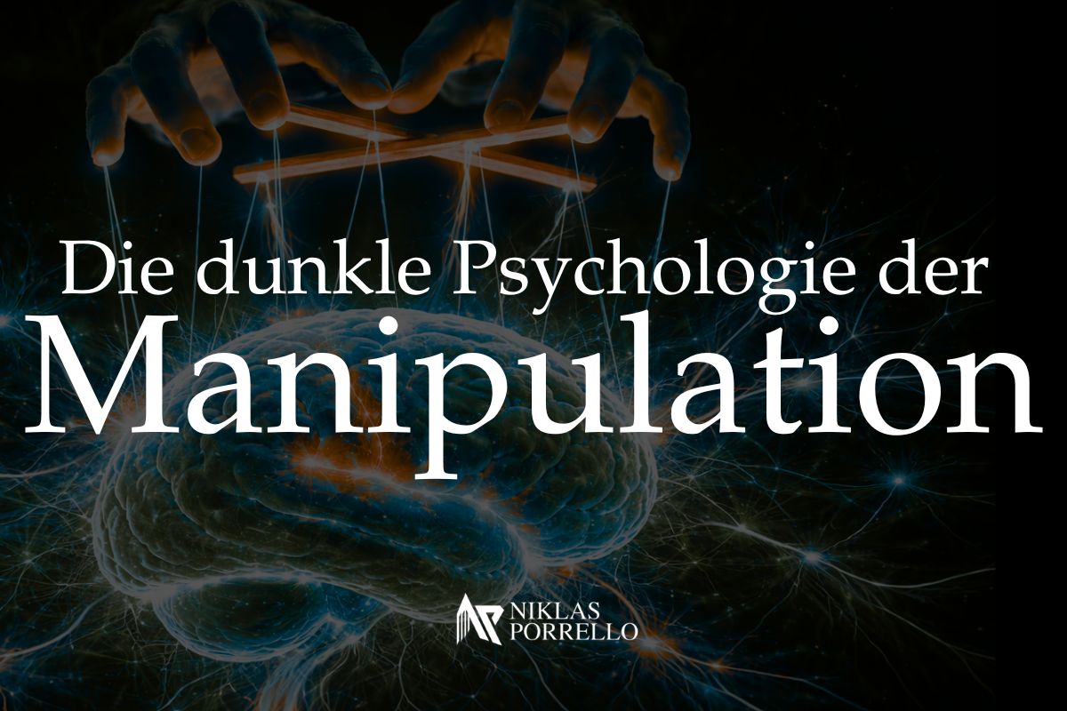Manipulation - Die dunkle Psychologie